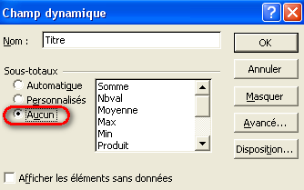 Modification de la mise en page (pas de sous totaux)