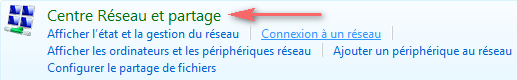 Vista : Centre Réseau et Partage